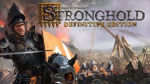 دانلود بازی Stronghold Definitive Edition برای PC